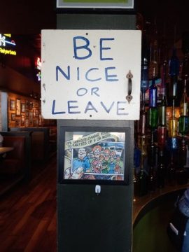 Be Nice or Leave